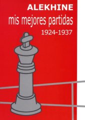 book Mis mejores partidas 1924-1937