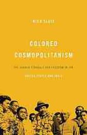 book Colored Cosmopolitanism: The Shared Struggle for Freedom in the United States and India