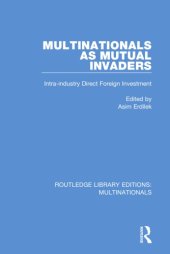 book Multinationals As Mutual Invaders: Intra-Industry Direct Foreign Investment