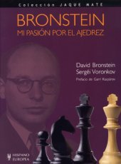 book Bronstein : mi pasión por el ajedrez