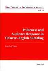 book Politeness and audience response in Chinese-English subtitling