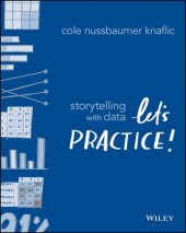 book Storytelling with Data: Let’s Practice!