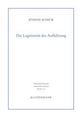 book Die Legitimität der Aufklärung : Selbstbestimmung der Vernunft bei Immanuel Kant und Friedrich Heinrich Jacobi