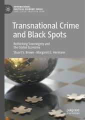 book Transnational Crime And Black Spots: Rethinking Sovereignty And The Global Economy