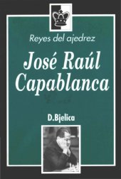 book José Raúl Capablanca