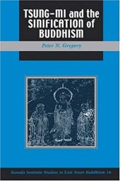 book Tsung Mi and the Sinification of Buddhism