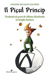 book Il Piçul Princip. Testo friulano