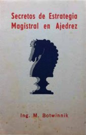 book Secretos de estrategia magistral en ajedrez