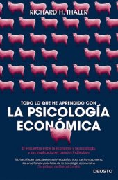 book Todo lo que he aprendido con la psicologia economica