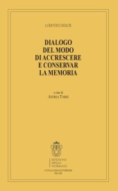 book Dialogo del modo di accrescere e conservar la memoria