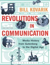 book Revolutions In Communication: Media History From Gutenberg To The Digital Age