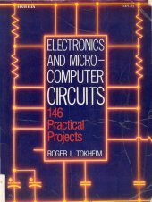 book Electronics and Microcomputer Circuits: 146 Practical Projects