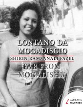 book Lontano da Mogadiscio / Far from Mogadishu