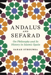 book Andalus And Sefarad: On Philosophy And Its History In Islamic Spain