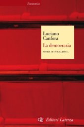 book La democrazia. Storia di un'ideologia