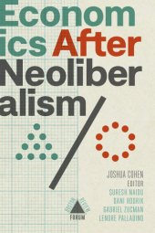 book Economics after Neoliberalism