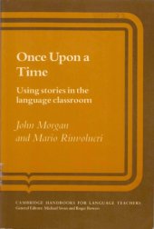 book Once Upon A Time - Using Stories in the Language Classroom