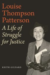 book Louise Thompson Patterson : A Life of Struggle for Justice