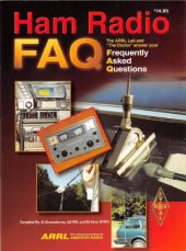 book Ham Radio FAQ : the ARRL Lab and "The doctor" answer your frequently asked questions