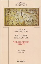 book Orationes theologicae = Theologische Reden Gregor von Nazianz Gregory of Nazianzus