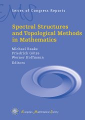 book Spectral Structures and Topological Methods in Mathematics