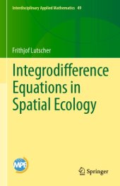 book Integrodifference Equations in Spatial Ecology