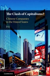 book The Clash Of Capitalisms? Chinese Companies In The United States