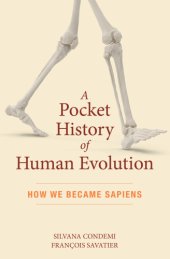 book A Pocket History of Human Evolution: How We Became Sapiens