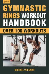 book Gymnastic Rings Workout Handbook Over 100 Workouts