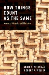 book How Things Count As The Same: Memory, Mimesis, And Metaphor