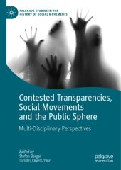 book Contested Transparencies, Social Movements And The Public Sphere: Multi-Disciplinary Perspectives