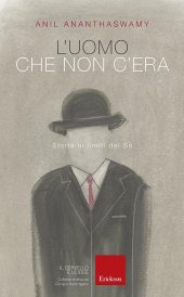 book L'uomo che non c'era. Storie ai limiti del Sé