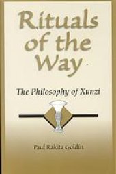 book Rituals of the way : the philosophy of Xunzi