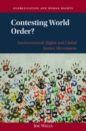 book Contesting World Order? Socioeconomic Rights and Global Justice Movements