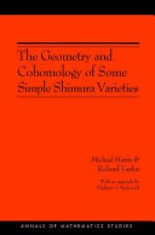 book The Geometry and Cohomology of Some Simple Shimura Varieties. (AM-151)