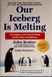 book Our Iceberg Is Melting: Changing and Succeeding Under Any Conditions