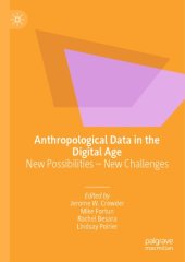 book Anthropological Data In The Digital Age: New Possibilities – New Challenges