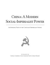 book China: A Modern Social-Imperialist Power | An Integral Part of the Capitalist-Imperialist System