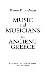 book Music and Musicians in Ancient Greece