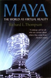 book Maya - The World as Virtual Reality