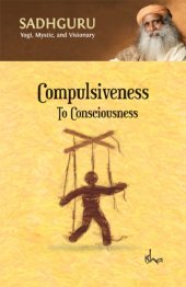 book Compulsiveness to Consciousness