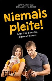 book Niemals pleite!: Alles über die ersten eigenen Finanzen