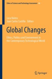 book Global Changes: Ethics, Politics And Environment In The Contemporary Technological World