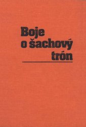 book Boje o šachový trón