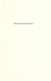 book Rousseau’s Social Contract: An Interpretative Essay