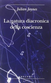 book La natura diacronica della coscienza