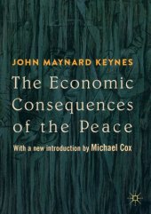 book The Economic Consequences Of The Peace: With A New Introduction By Michael Cox