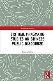 book Critical pragmatic studies on Chinese public discourse