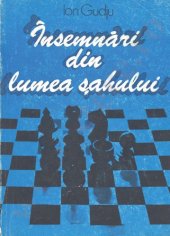 book Însemnări din lumea șahului