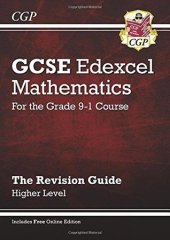 book GCSE Maths Edexcel Revision Guide: Higher - for the Grade 9-1 Course